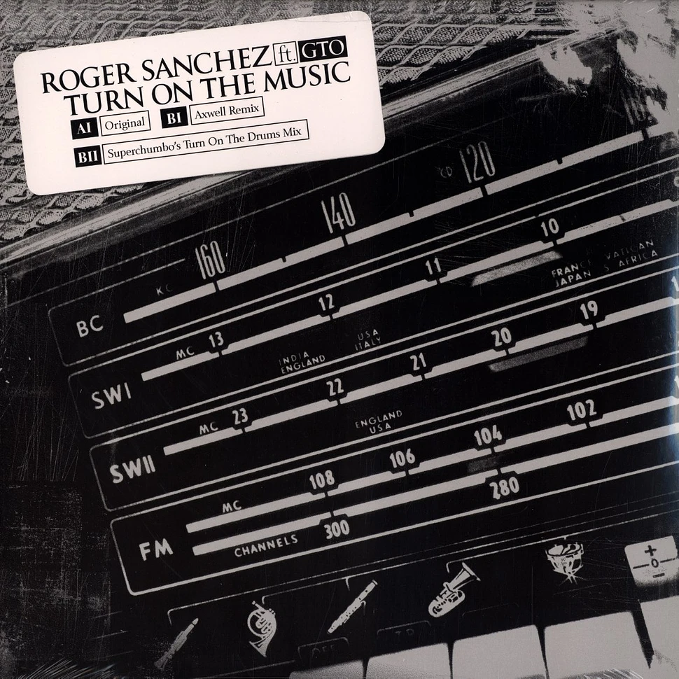 Roger Sanchez - Turn on the music feat. GTO