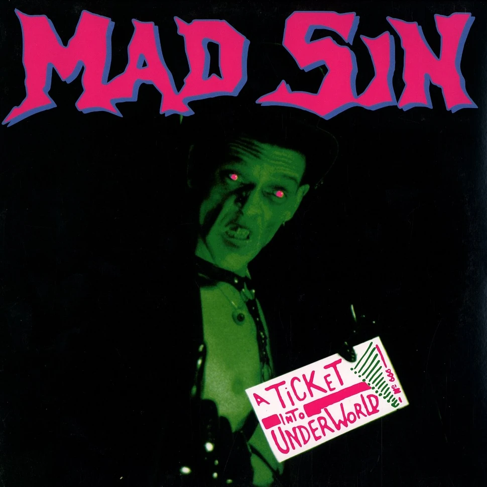Mad Sin - A ticket into underworld