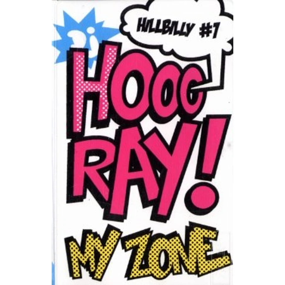 DJ Hooray - My zone!