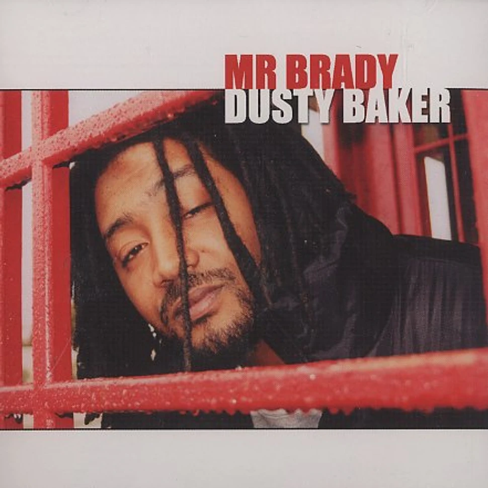Mr.Brady - Dusty baker