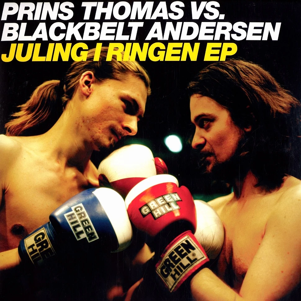 Prins Thomas VS Blackbelt Andersen - Juling / Ringen EP