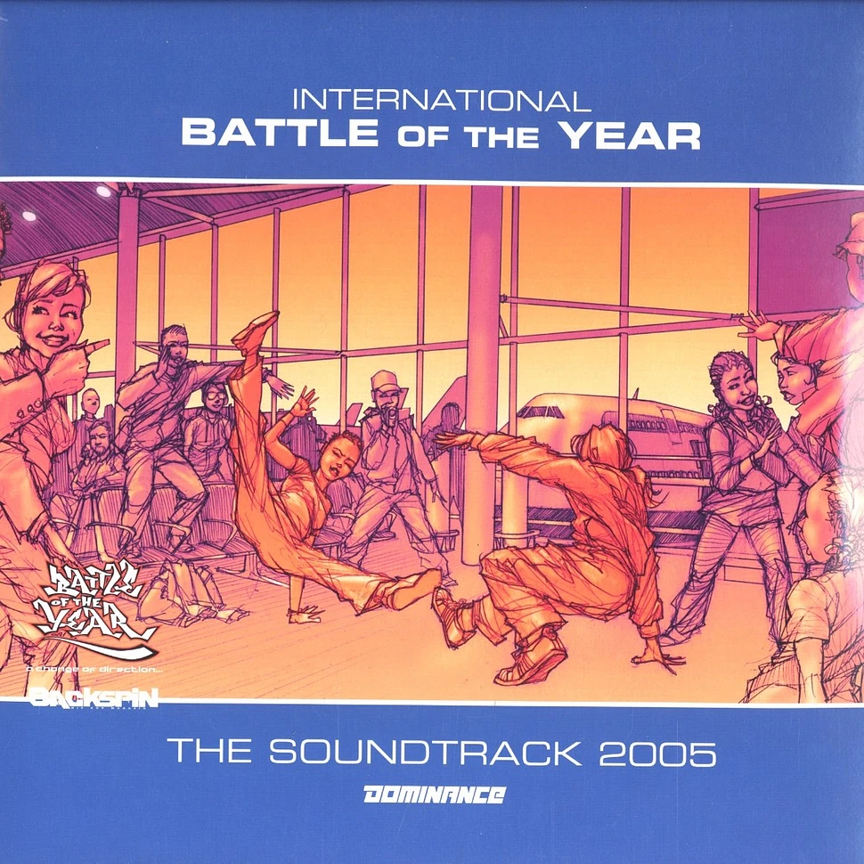 International Battle Of The Year - 2005 - the soundtrack