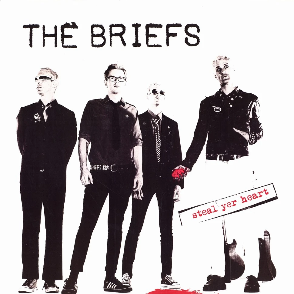 The Briefs - Steal yer heart
