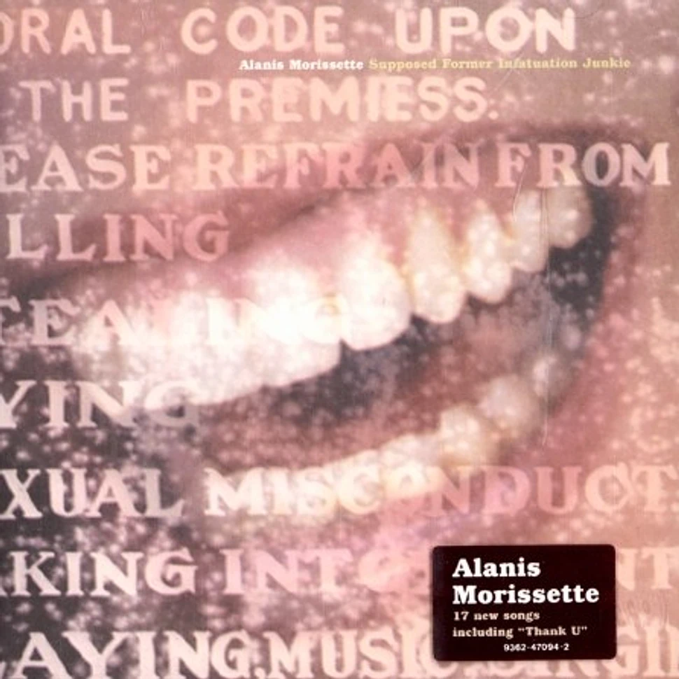 Alanis Morissette - Supposed former infatuation junkie