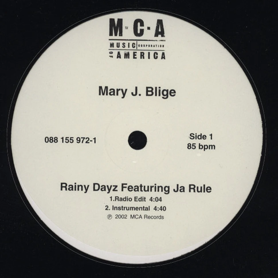 Mary J.Blige - Rainy dayz feat. Ja Rule