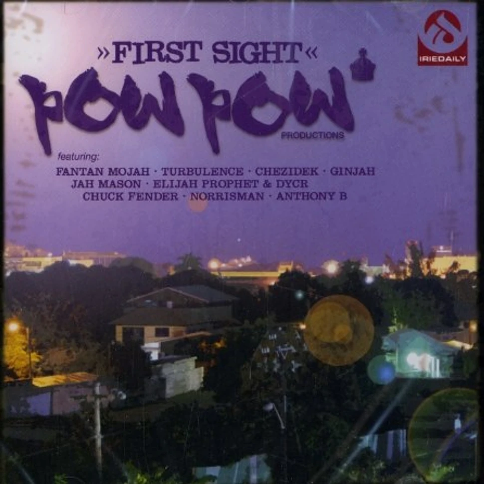Pow Pow Productions - First sight riddim