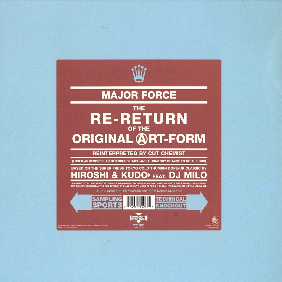 Major Force - The re-return of the original artform Cut Chemist remix