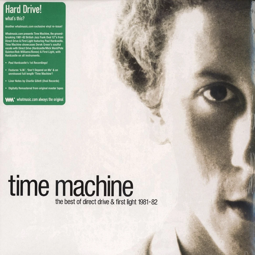 Time Machine - The best of direct drive & first light 1981-82
