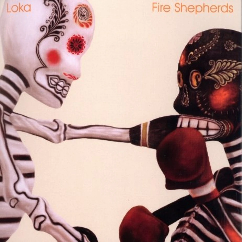 Loka - Fire shepherds