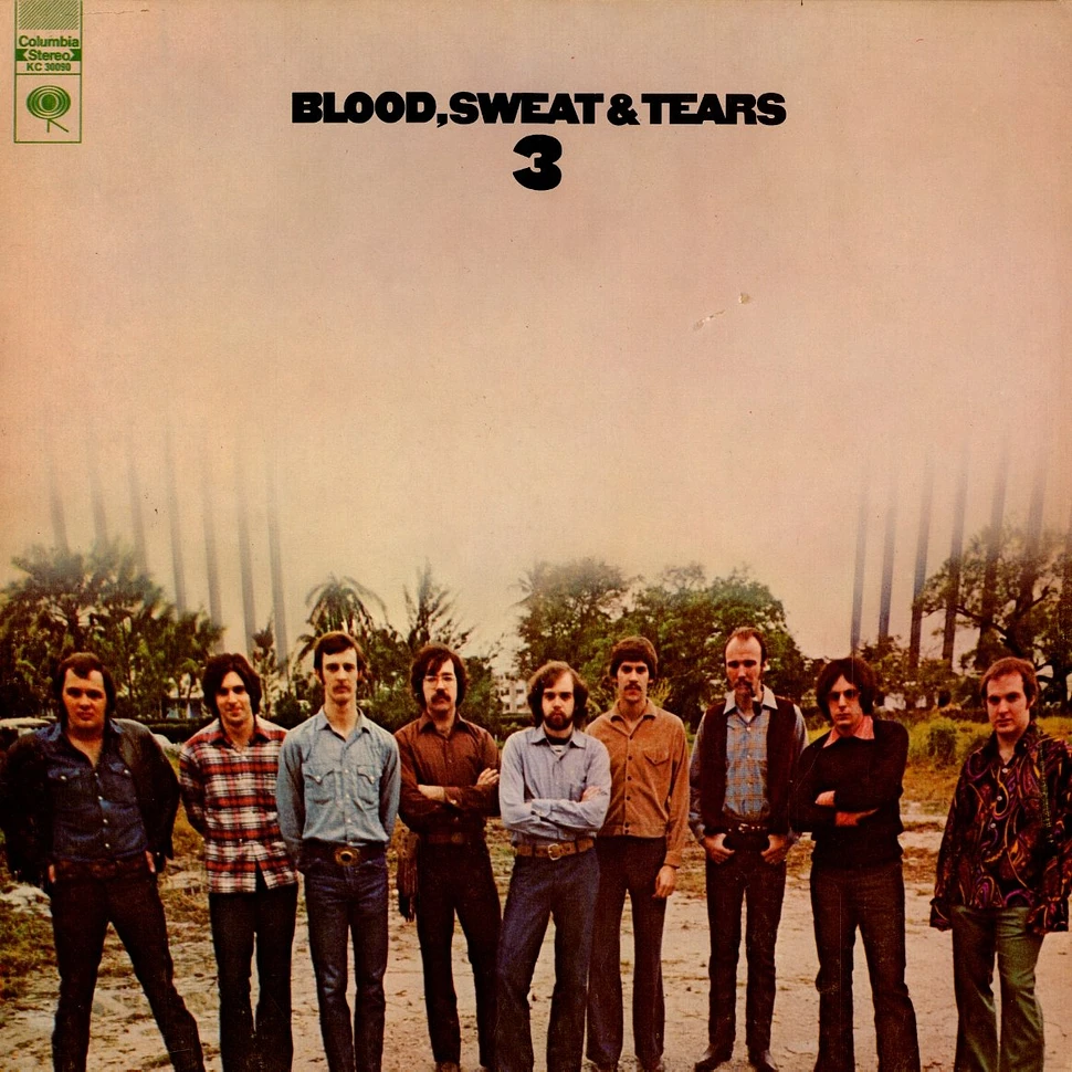 Blood, Sweat And Tears - Blood, Sweat And Tears 3