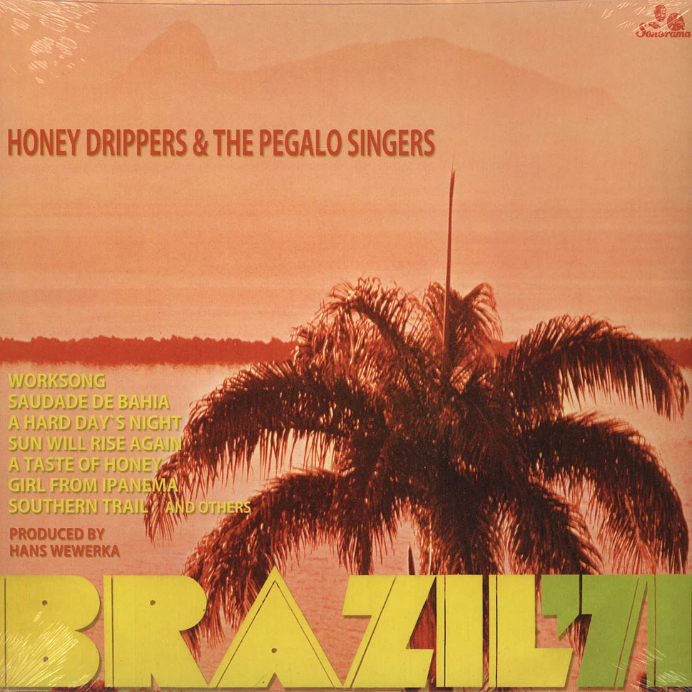 Honey Drippers & The Pegalo Singers - Brazil 71