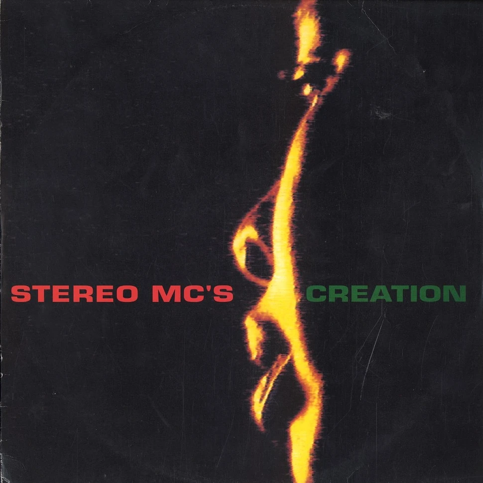 Stereo MCs - Creation