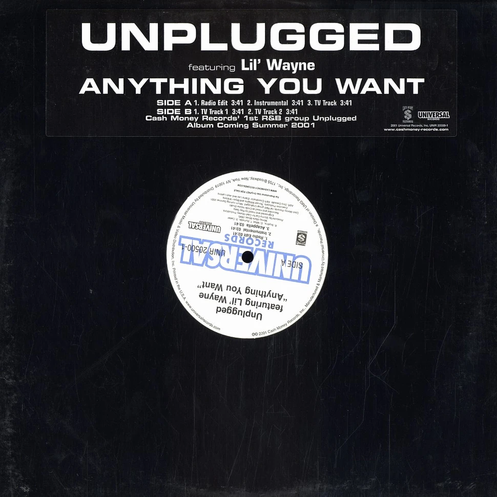 Unplugged - Anything you want feat. Lil Wayne