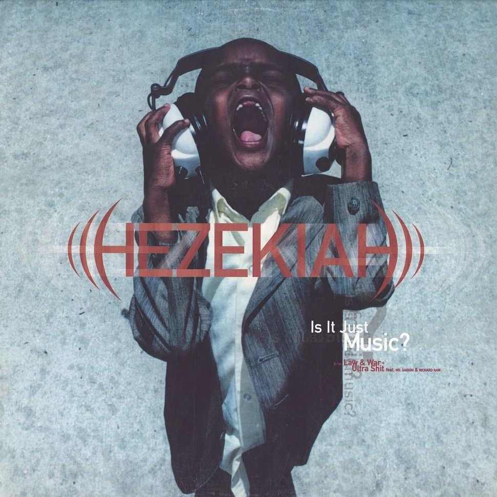 Hezekiah - Is it just music?