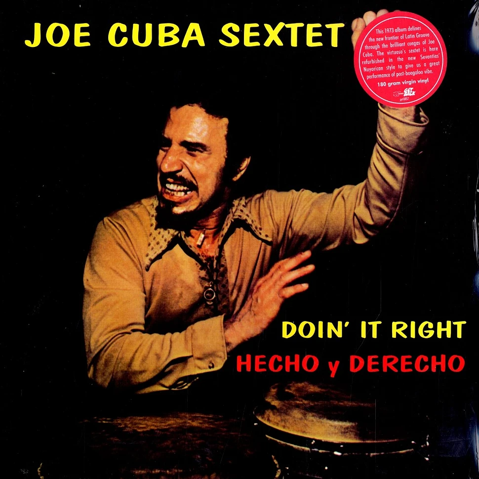 The Joe Cuba Sextet - Doin' it right / hecho y derecho