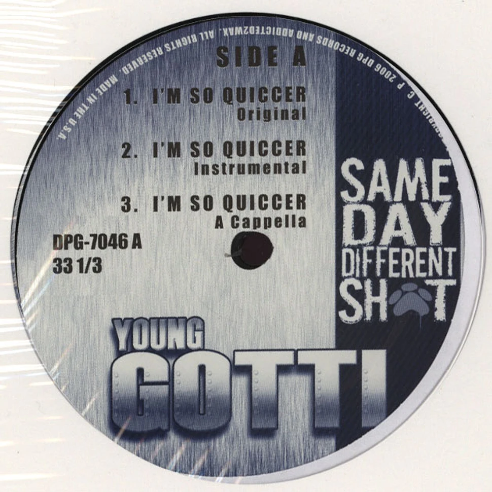 Kurupt aka Young Gotti - I'm so quiccer feat. Daz Dillinger