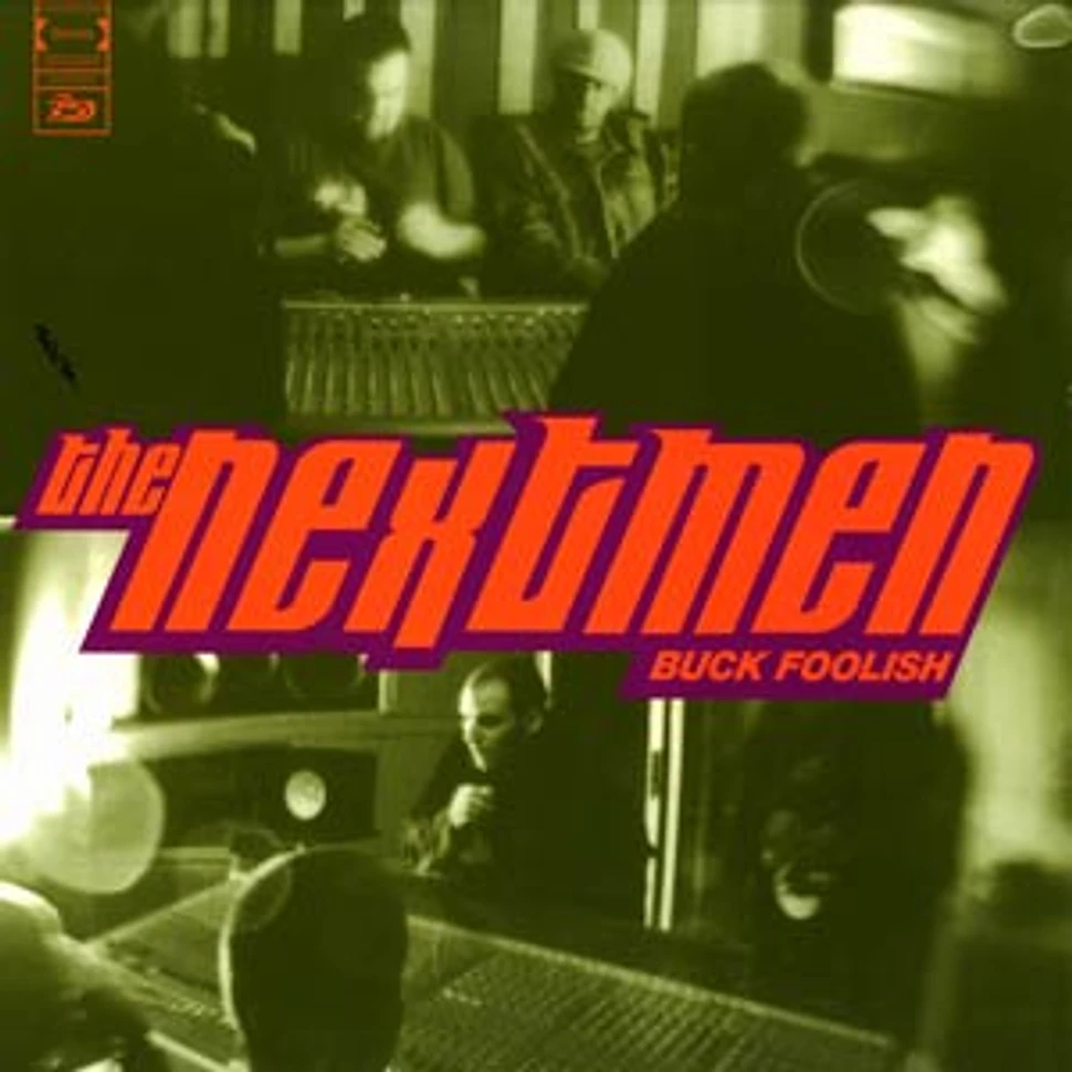 The Nextmen - Buck Foolish