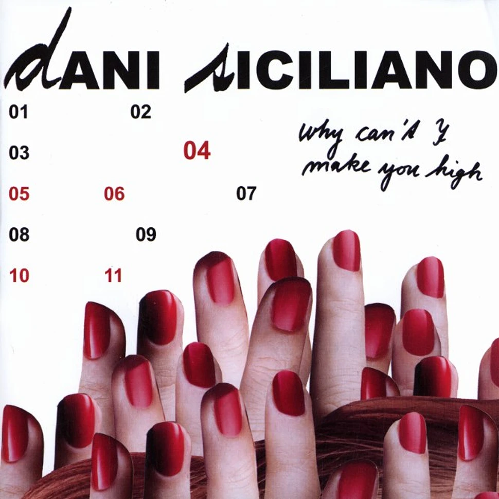 Dani Siciliano - Why can't i make you high