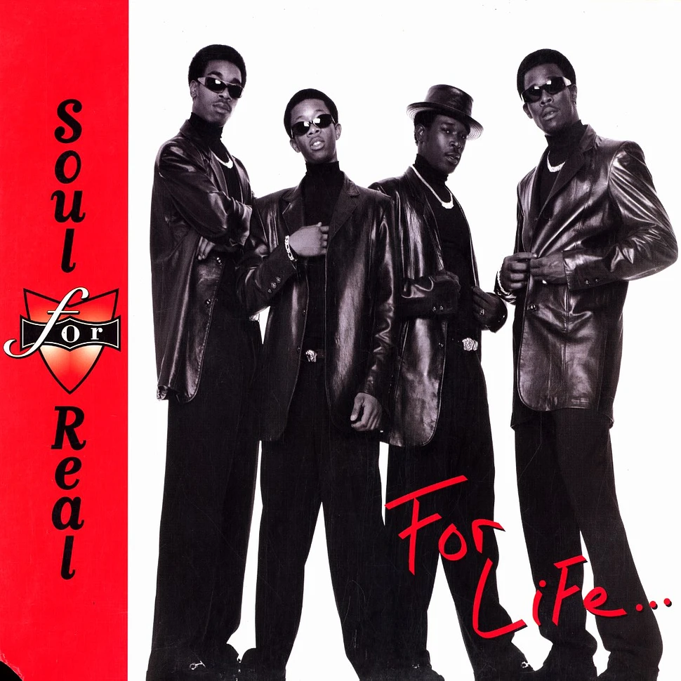 Soul For Real - For life