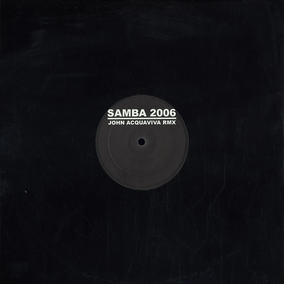 Samba 2000 - Samba de Janeiro 2006 John Acquaviva remix