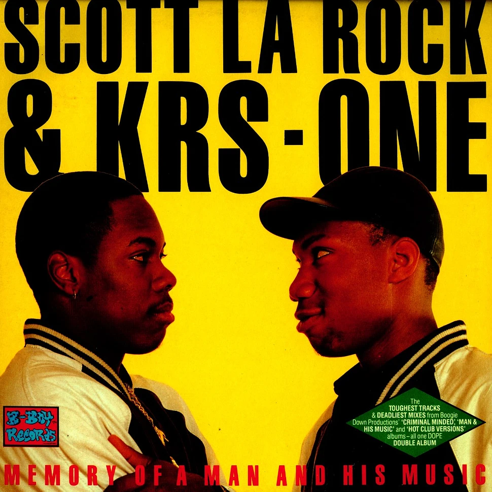 Scott La Rock & KRS-One - Memory of a man and his music