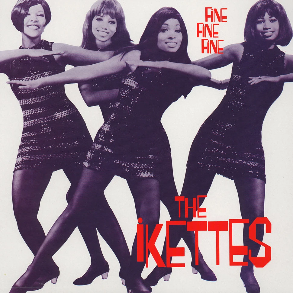 The Ikettes - Fine fine fine