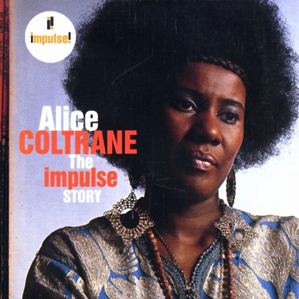 Alice Coltrane - The Impulse story
