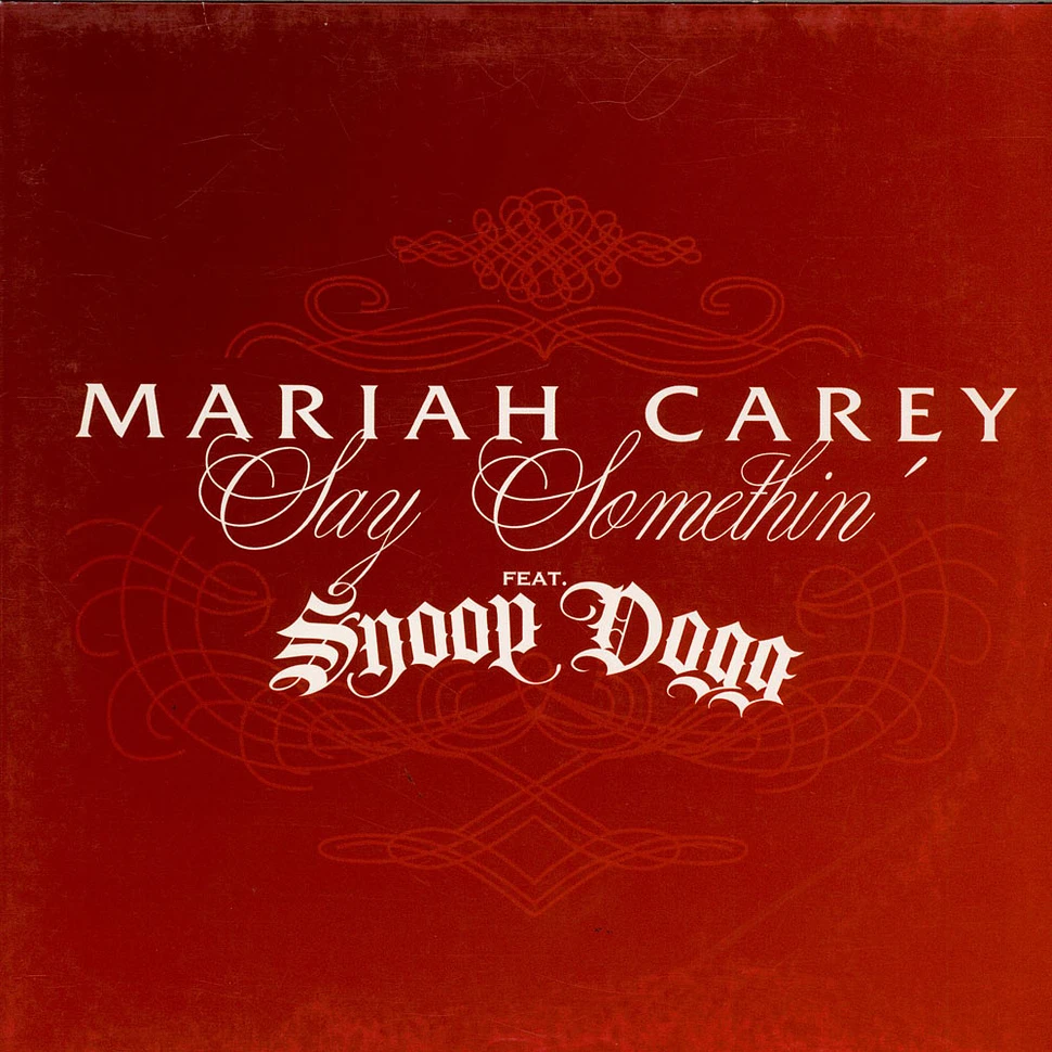 Mariah Carey - Say Somethin'
