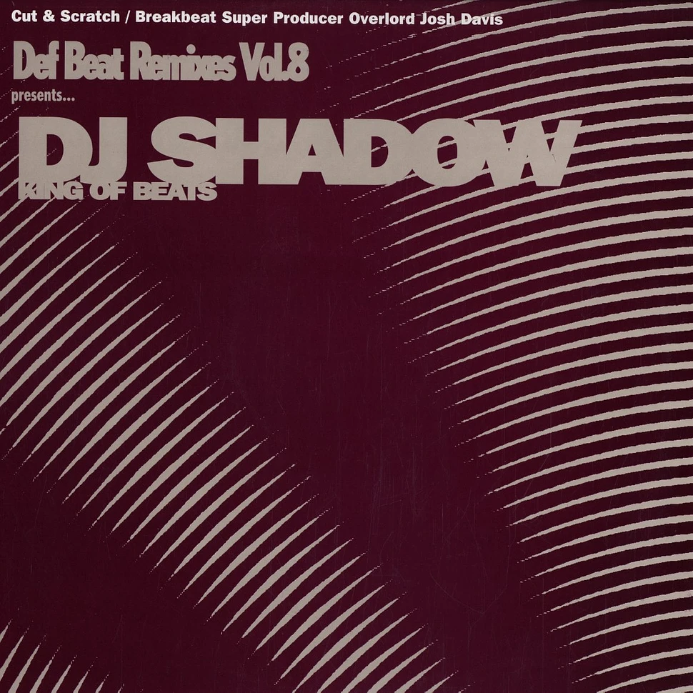 DJ Shadow - Def beat remixes volume 8