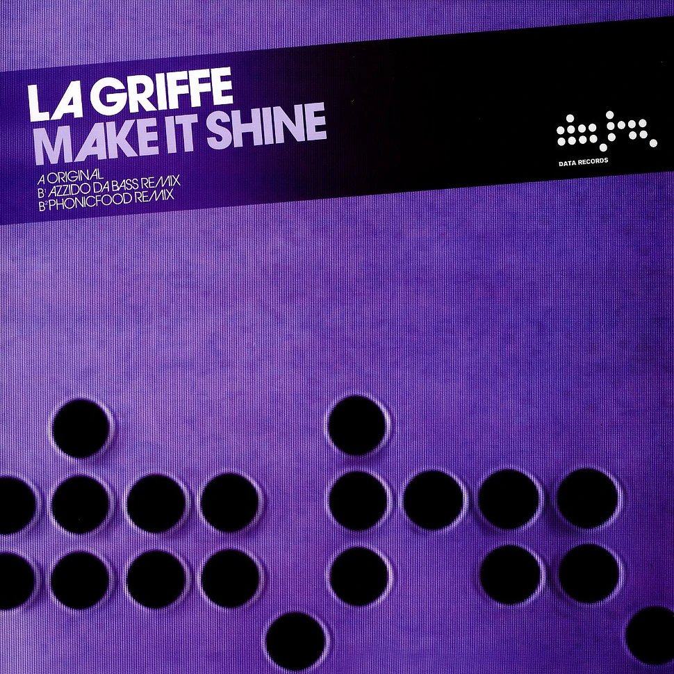 La Griffe - Make it shine