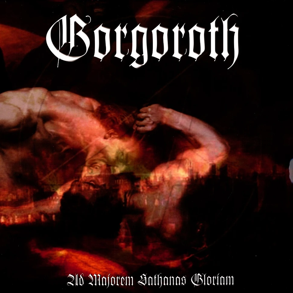 Gorgoroth - Ad majorem satanas gloriam