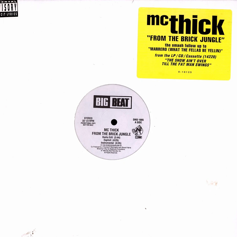 MC Thick - From the brick jungle