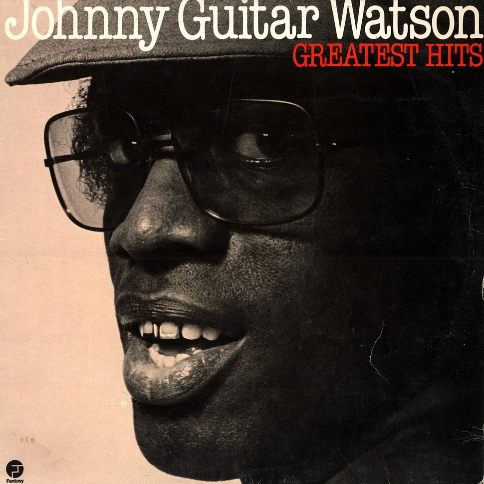Johnny Guitar Watson - Greatest Hits