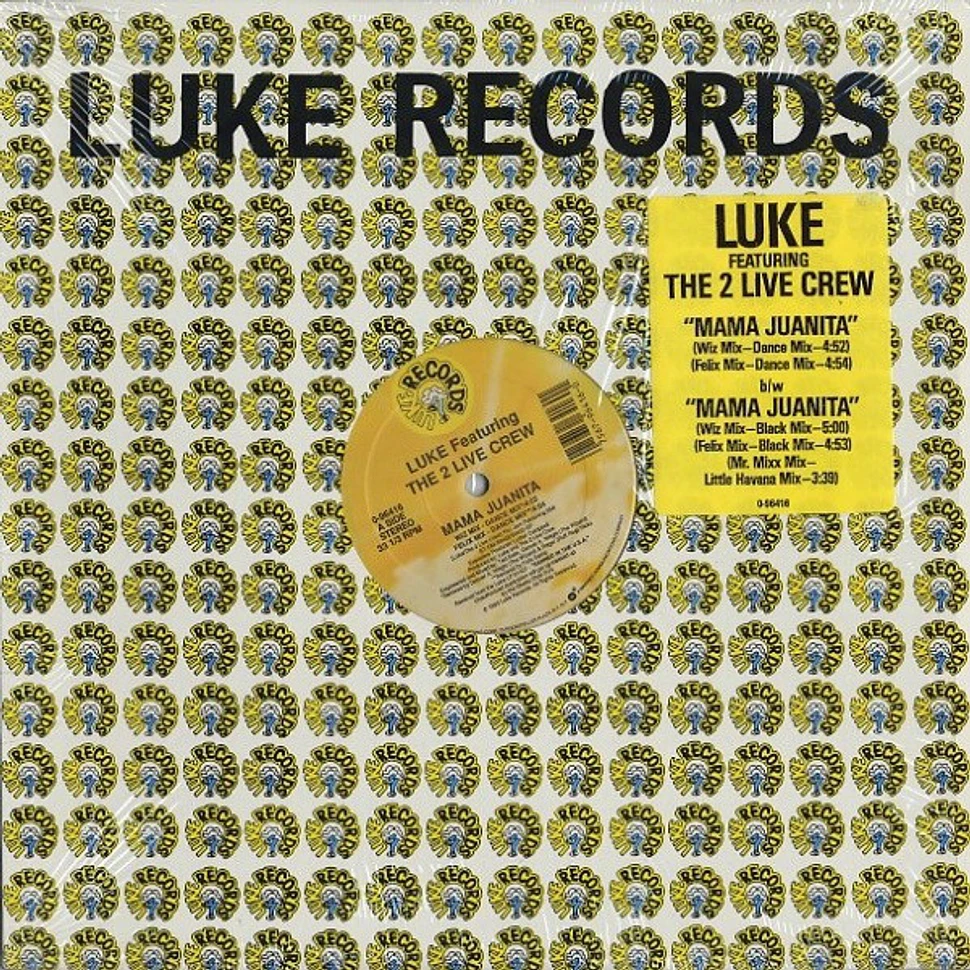 Luke featuring The 2 Live Crew - Mama Juanita