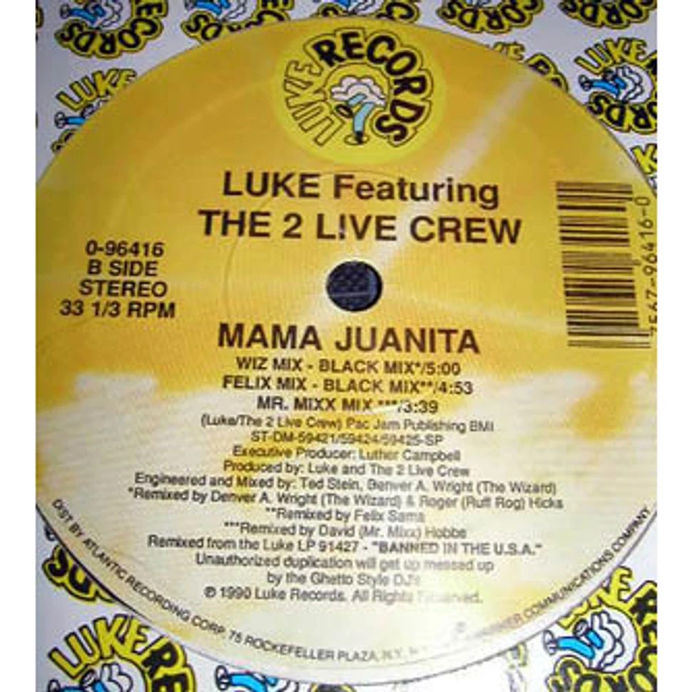 Luke featuring The 2 Live Crew - Mama Juanita