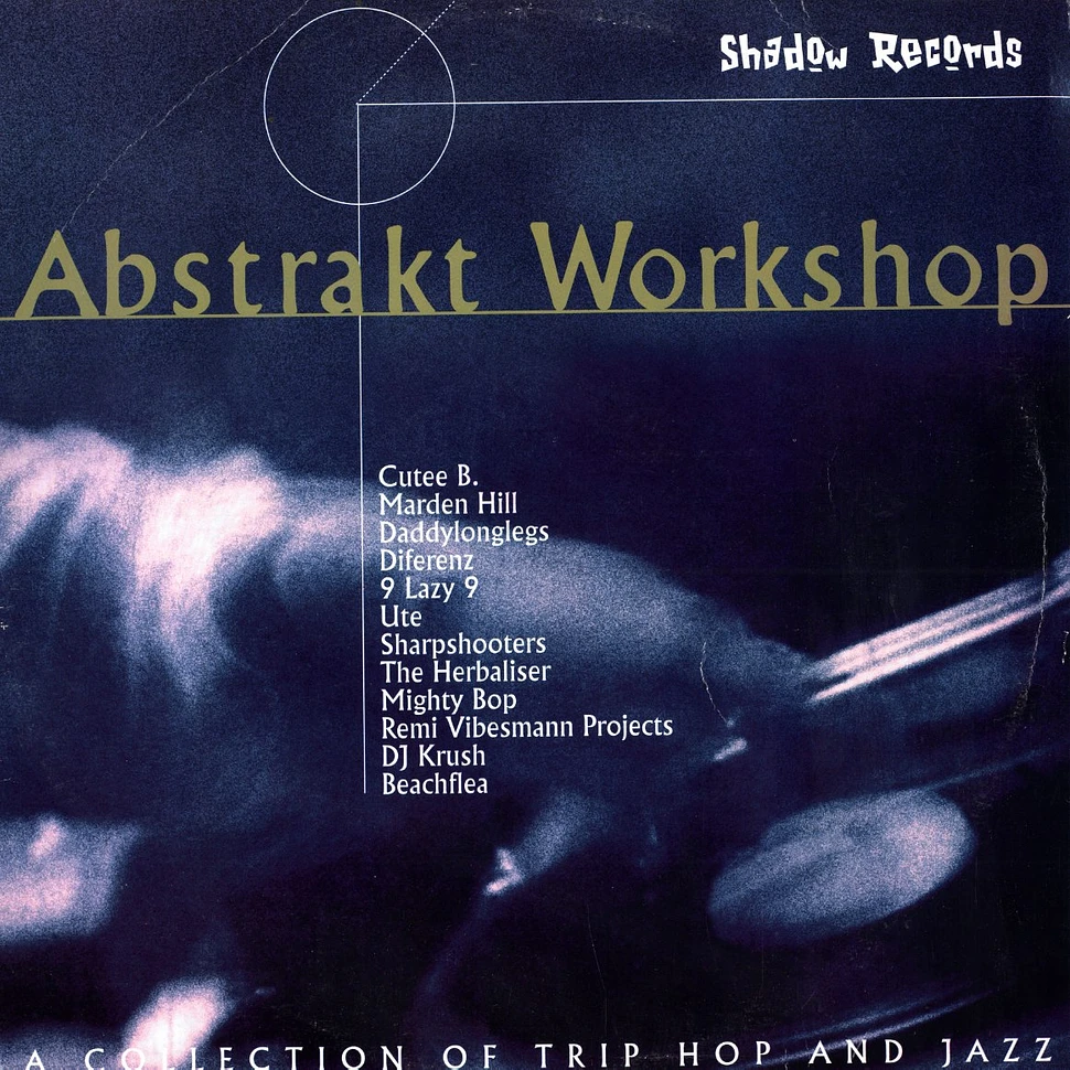 V.A. - Abstract workshop - a collection of trip hop and jazz
