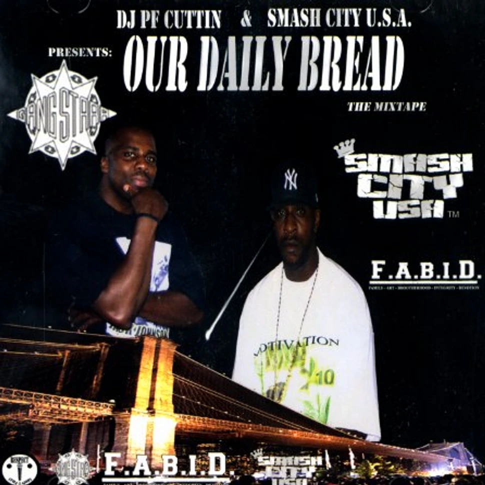 DJ PF Cuttin & Smash City U.S.A. present - Our daily bread