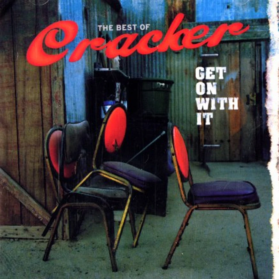 Cracker - Get on with it: the best of