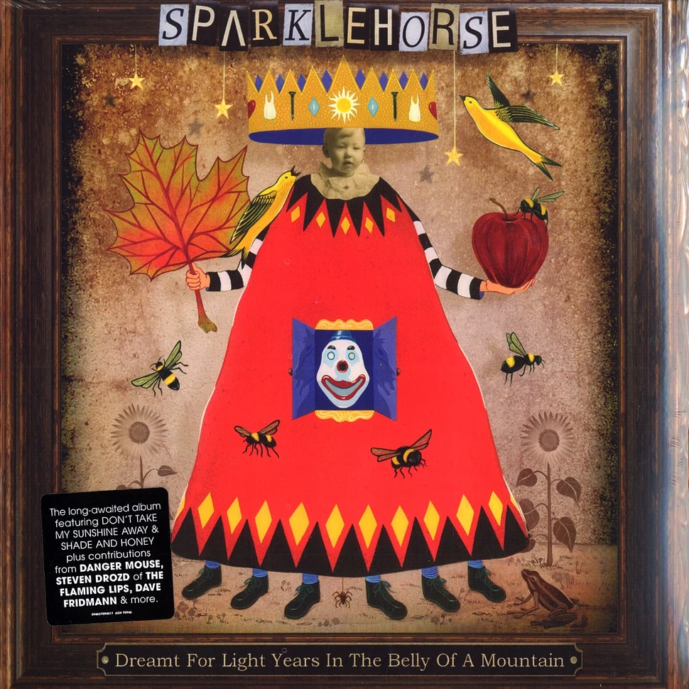 Sparklehorse - Dreamt for lightyears in the belly of a mountain