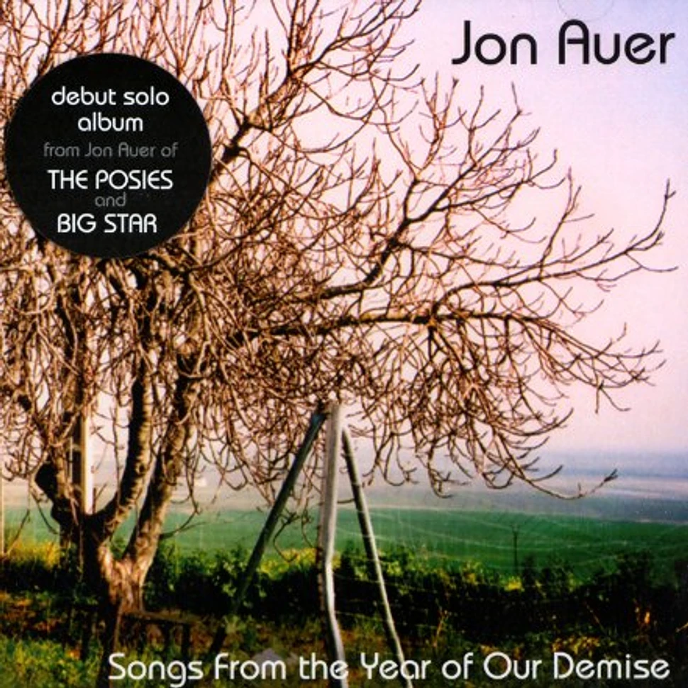 Jon Auer of The Posies - Songs from the year of our demise
