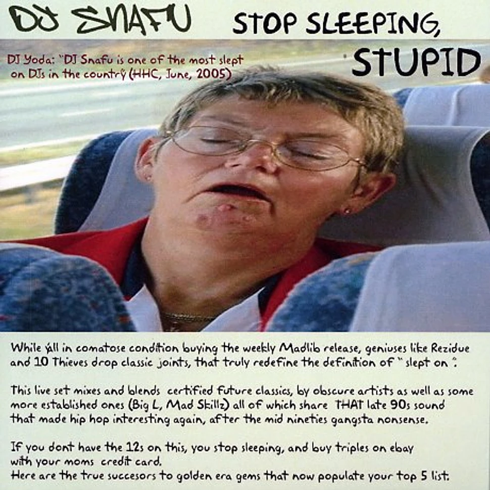 DJ Snafu - Stop sleeping, stupid