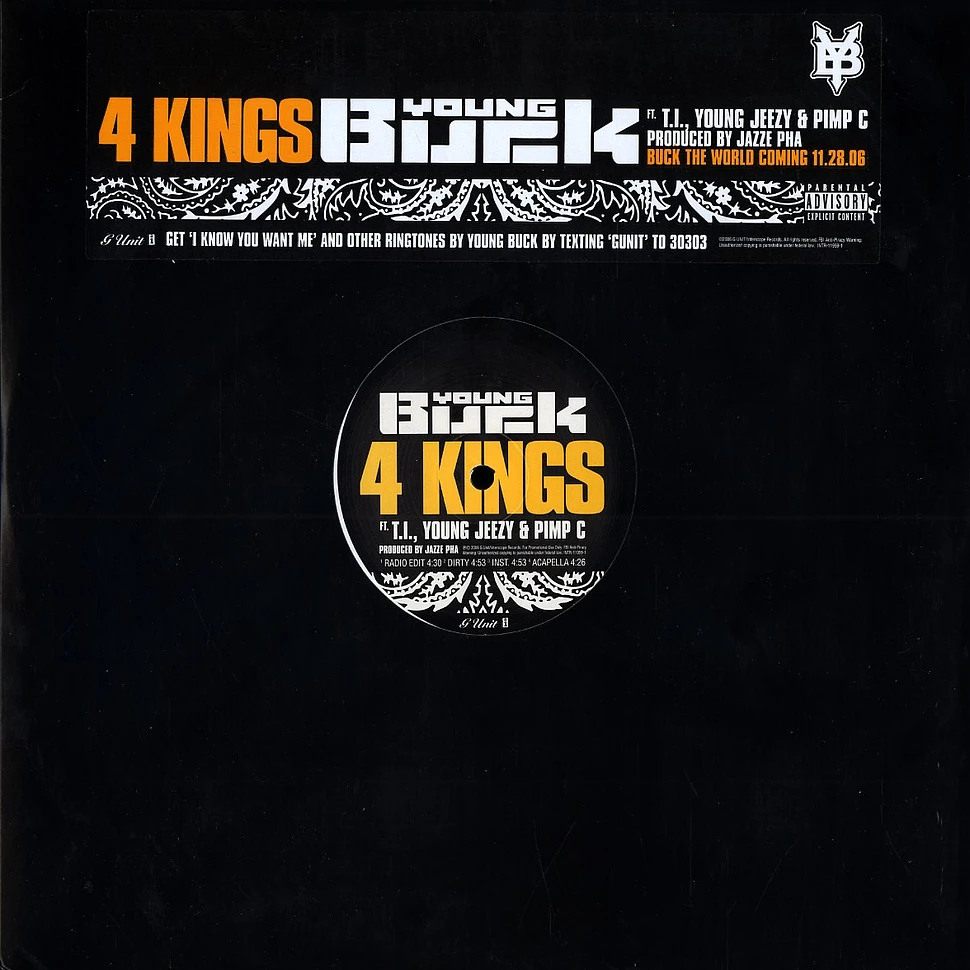 Young Buck - 4 kings feat. T.I., Young Jeezy & Pimp C