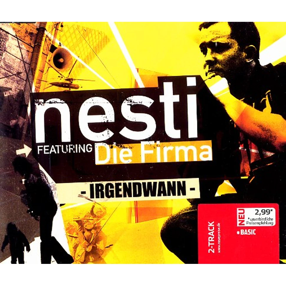 Nesti - Irgendwann feat. Die Firma