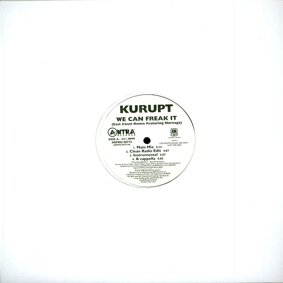 Kurupt - We Can Freak It (East Coast Remix)