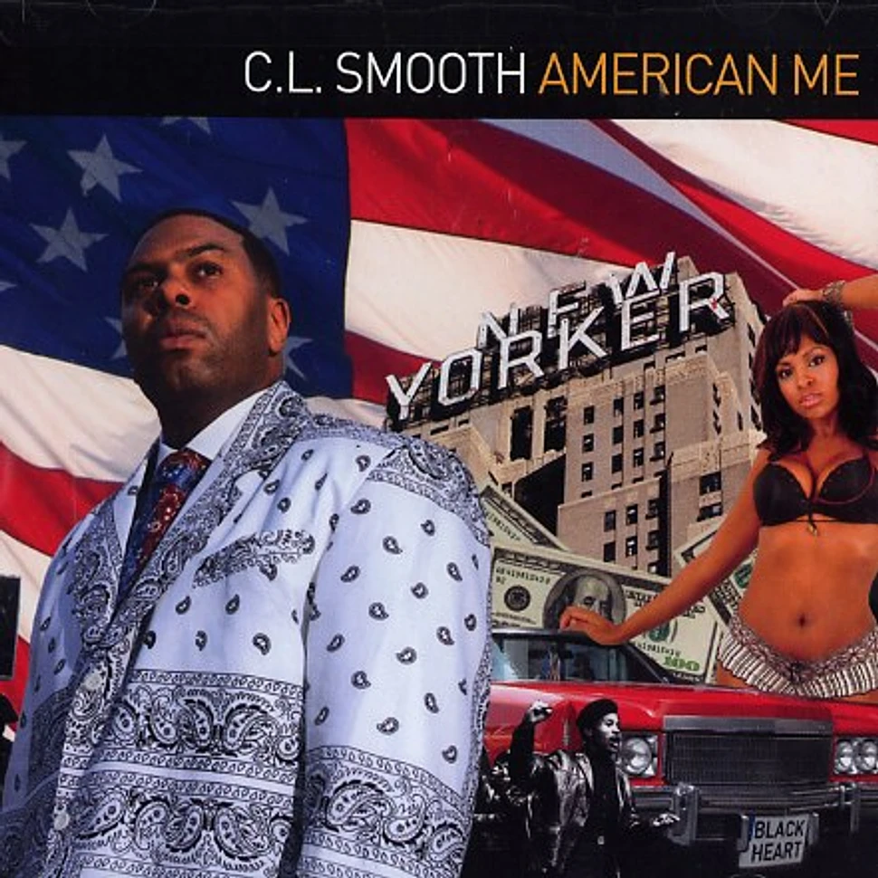 CL Smooth - American me