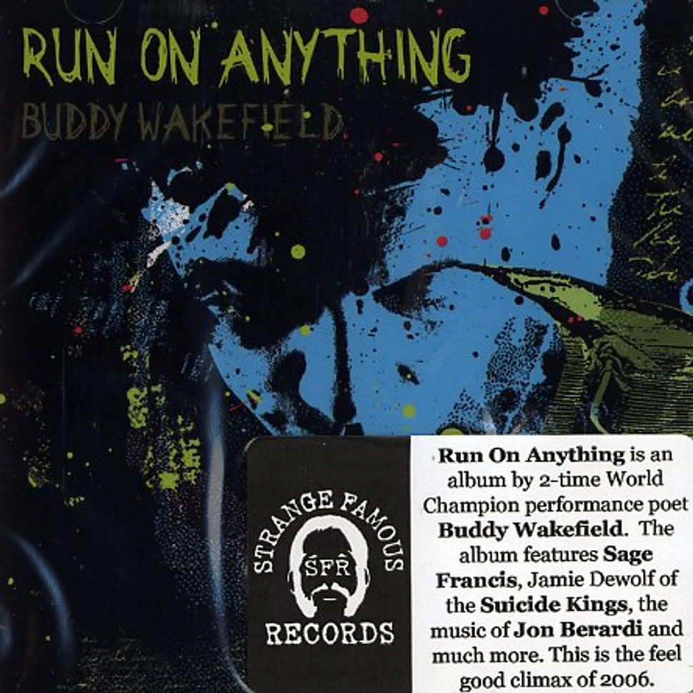 Buddy Wakefield - Run on anything