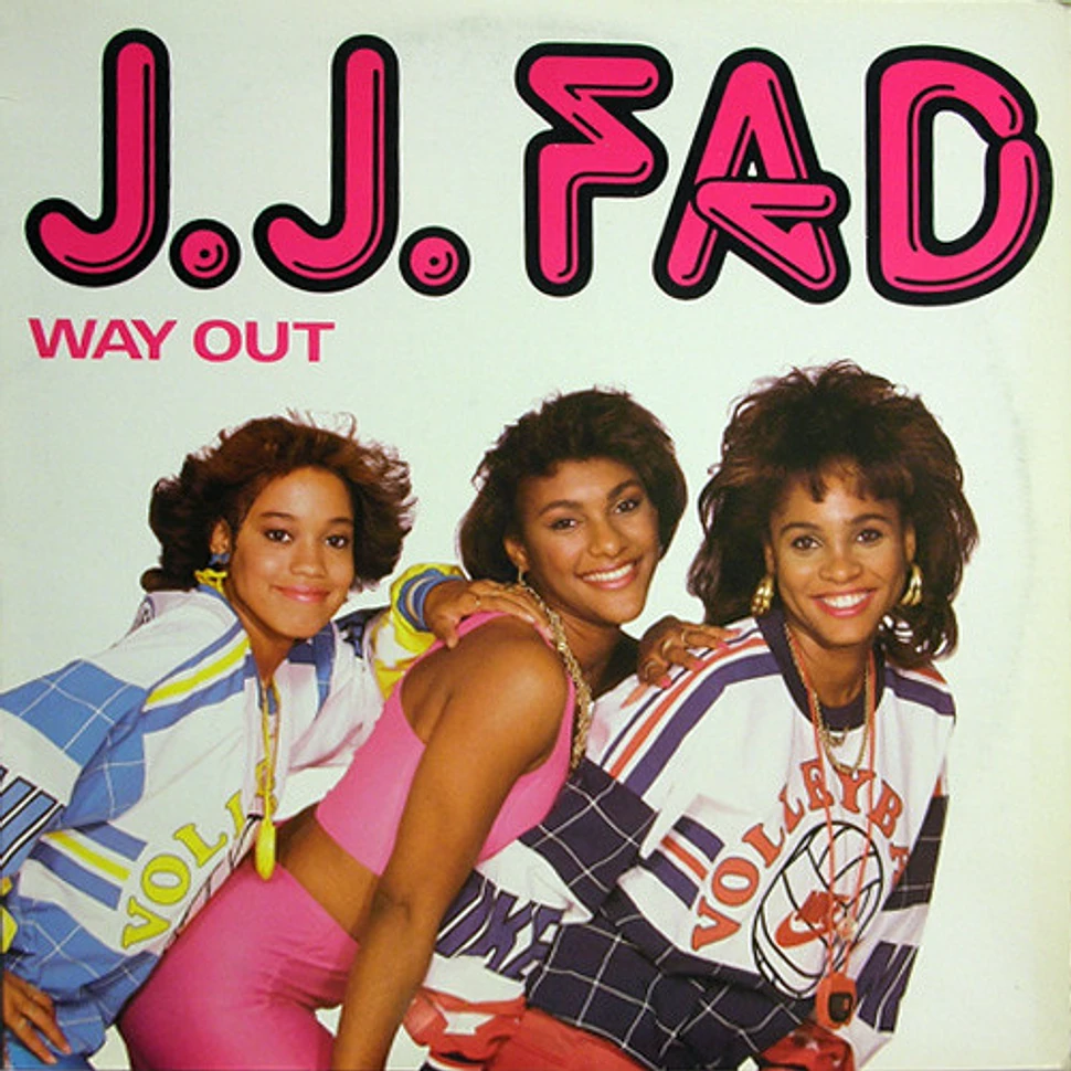 J.J. Fad - Way Out