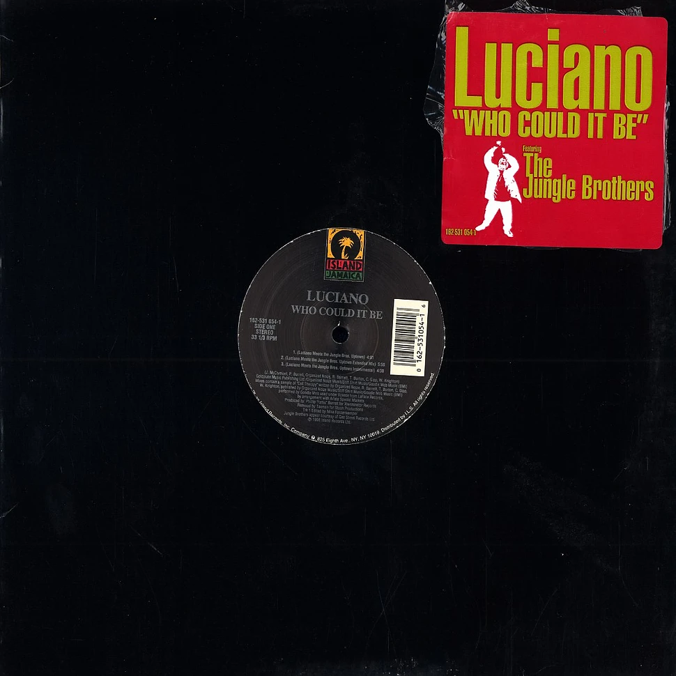 Luciano - Who Could It Be