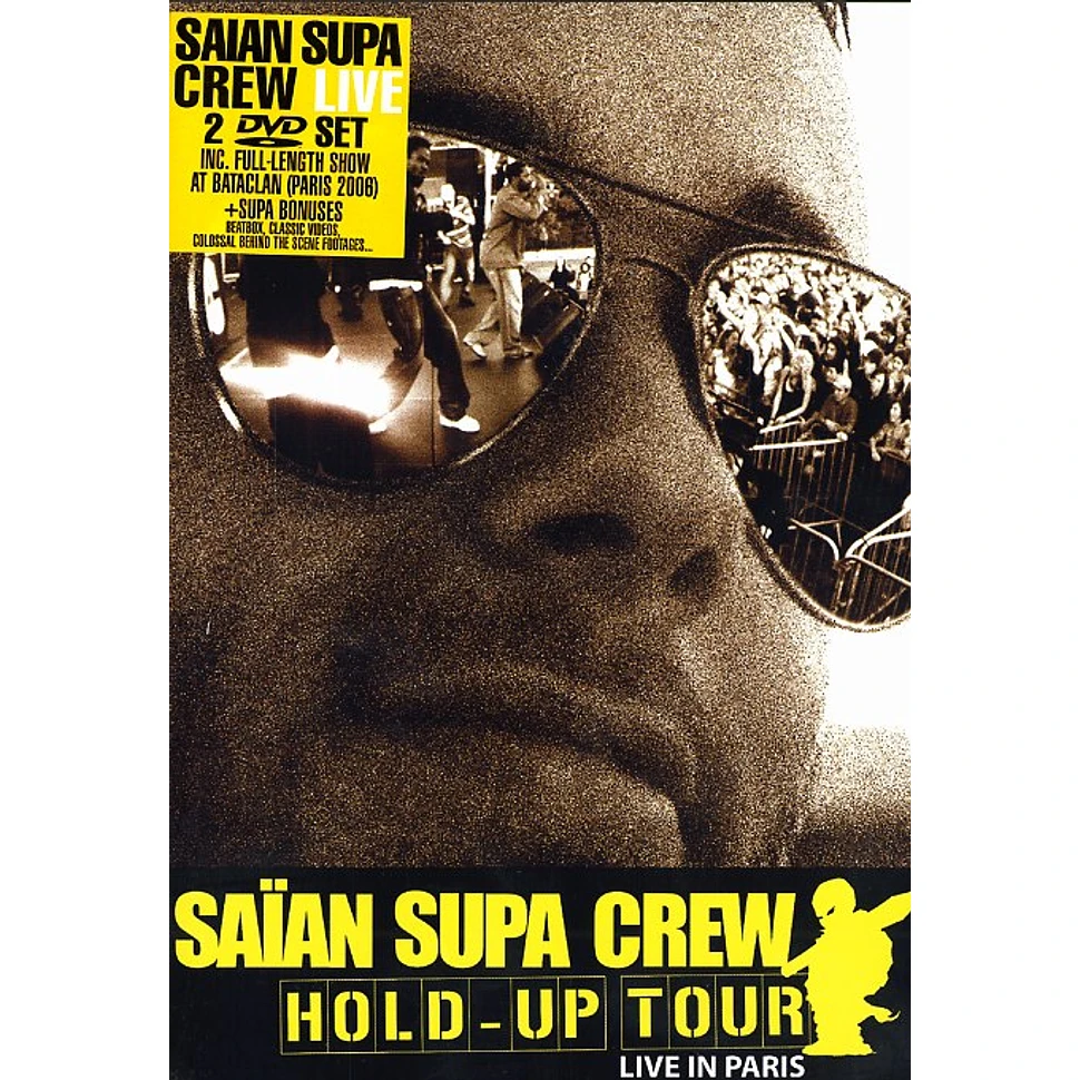 Saian Supa Crew - Hold up tour dvd