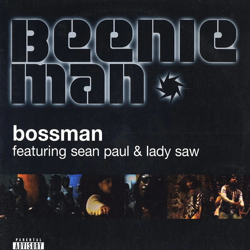 Beenie Man - Bossman feat. Lady Saw & Sean Paul